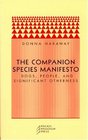 The Companion Species Manifesto  Dogs People and Significant Otherness