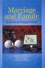 Marriage and Family In Diverse and Changing Scenario