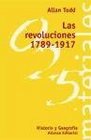 Las revoluciones 17891917 / The Revolutions 17891917