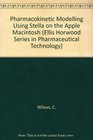 Pharmacokinetic Modelling Using Stella on the Apple Macintosh