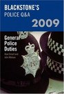 Blackstone's Police QA General Police Duties 2009