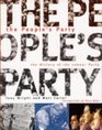 The People's Party The History of the Labour Party