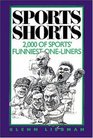 Sports Shorts 2000 Of Sports' Funniest OneLiners
