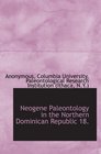 Neogene Paleontology in the Northern Dominican Republic 18
