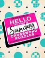 The New York Times Hello My Name Is Sunday 50 Sunday Crossword Puzzles