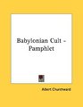 Babylonian Cult  Pamphlet