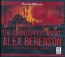 The Counterfeit Agent by Alex Berenson Unabridged CD Audiobook