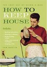 How to Keep House