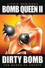 Bomb Queen Volume 2