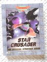 Star Crusader The Official Strategy Guide