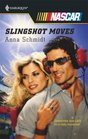 Slingshot Moves (Harlequin NASCAR)