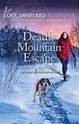 Deadly Mountain Escape