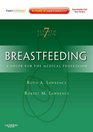 Breastfeeding: A Guide for the Medical Professional (Expert Consult - Online and Print) (Breastfeeding (Lawrence))