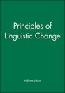 Principles of Linguistic Change 3 Volume Set