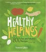 Healthy Helpings 800 Fast and Fabulous Recipes for the Kosher  Cook