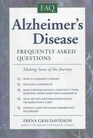 Alzheimer's Disease Frequently Asked Questions  Making Sense of the Journey
