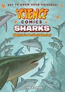 Science Comics Sharks Nature's Perfect Hunter