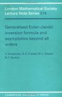 Generalised EulerJacobi Inversion Formula and Asymptotics beyond All Orders