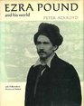 Ezra Pound and his world