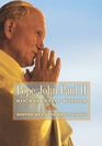 Pope John Paul II His Essential Wisdom