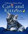 Cats And Kittens: Internet Linked (First Pets)