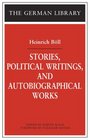 Stories Political Writings And Autobiographical Works