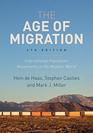 The Age of Migration International Population Movements in the Modern World