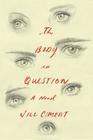 The Body in Question A Novel