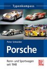 Porsche Renn und Rennsportwagen seit 1948