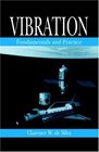Vibration Fundamentals and Practice