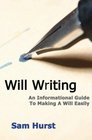 Will Writing  An Informational Guide To Making A Will Easily