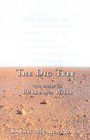 The Dig Tree the Story of Burke and Wills The Extraordinary Story of the Burke and Wills Expedition