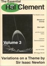 The Essential Hal Clement Volume 3 Variations on a Theme by Sir Isaac Newton