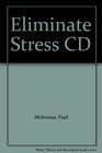 Eliminate Stress CD