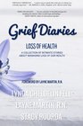 Grief Diaries Loss of Health