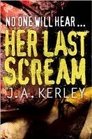 Her Last Scream (Carson Ryder, Bk 8)