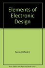 Elements of Electronic Design