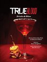 True Blood Drinks and Bites
