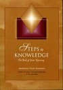 Steps to Knowledge: The Book of Inner Knowing : Spiritual Preparation for an Emerging World (New Knowledge Library)