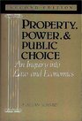 Property Power and Public Choice An Inquiry into Law and Economics