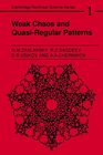Weak Chaos and QuasiRegular Patterns