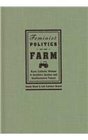 Feminist Politics on the Farm Rural Catholic Women in Southern Quebec and Southwestern France