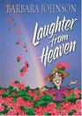 Laughter from Heaven