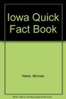 Iowa Quick Fact Book