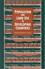 Population and Land Use in Developing Countries Report of a Workshop