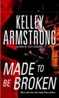 Made to Be Broken (Nadia Stafford, Bk 2)