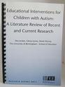Educational Interventions for Children with Autism