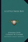 A Little Swiss Boy