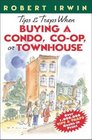 Tips  Traps When Buying A Condo Coop or Townhouse