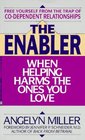Enabler  when helping harms